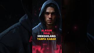Download lagu ALASAN PRIA MENGHILANG TANPA KABAR #motivasi mp3 Download lagu ALASAN PRIA MENGHILANG TANPA KABAR #motivasi mp3