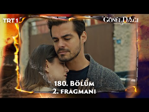 Gönül Dağı 180. Bölüm 2. Fragmanı @trt1