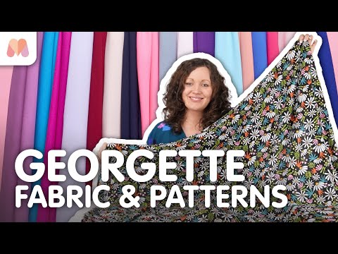 Fabric Masterclass | Georgette | Fabric & Patterns