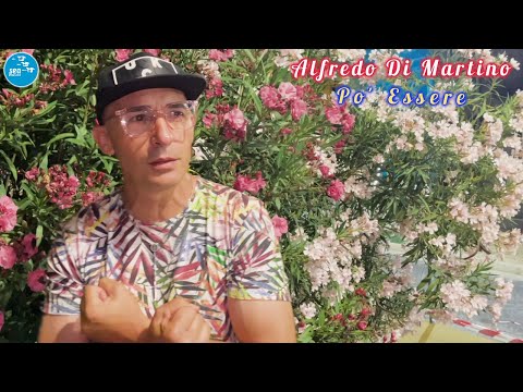 Alfredo Di Martino - Po' essere ( Ufficiale 2025 )
