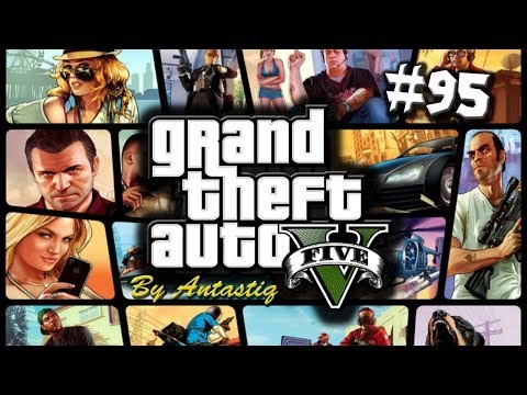 Grand Theft Auto 5 (GTA V) - Part 95 "Grabbin A Drill!" / Gameplay Walkthrough