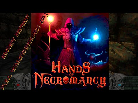 Hands of Necromancy - short review - full gameplay first episode!