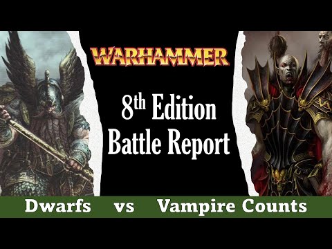 Dwarfs vs Vampire Counts 2500pts Warhammer Fantasy 8th Edition Battle Report