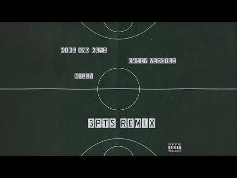 Mike & Keys, Casey Veggies & Nilly - 3 Pts (Remix) [Official Art Track]