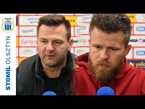 Trenerzy po meczu Stomil Olsztyn - Górnik Polkowice 0:4