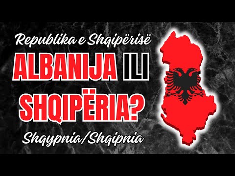 ZAŠTO SE SHQIPËRIA ZOVE ALBANIJA? | Arbëria/Arbënia ili Shqipëria/Shqypnia | Albanci | Fabula Docet