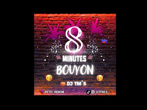 DJ TM’S - 8 MINUTES BOUYON 🍑( Transition TikTok Officiel )