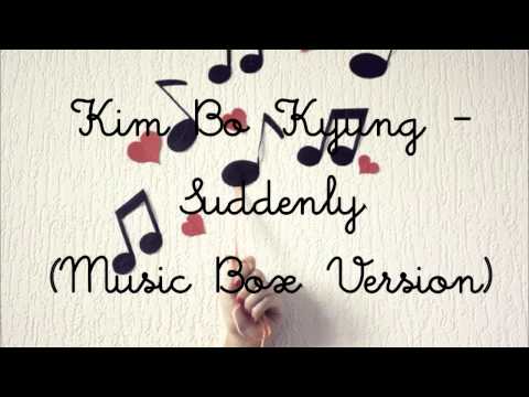 Kim Bo Kyung - Suddenly (Music Box Version)