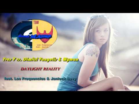 Yves V vs Dimitri Vangelis & Wayman - Daylight Reality feat. Los Frequencies (SamS Mashup)