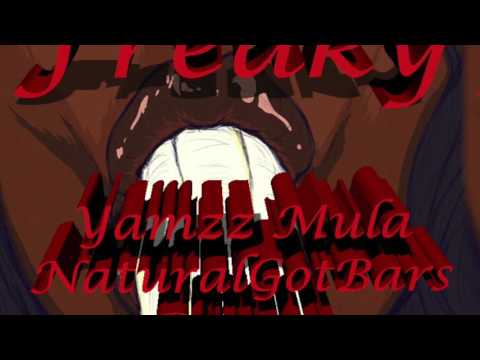 Freaky Feat. NaturalGotBars X Yamzz Mula X Burger H.