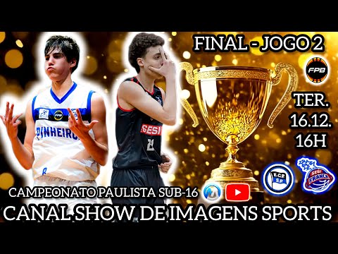 #AOVIVO - CAMPEONATO PAULISTA U16 PINHEIROS (82) X (85) SESI FRANCA - FINAL- JG 2 - 16.12.25