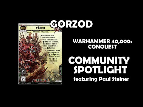 Gorzod - Warhammer 40,000: Conquest Community Spotlight