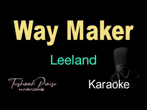 Way Maker - Leeland - HQ Karaoke