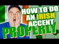 How to do a PROPER IRISH Accent (Includes Reviews)