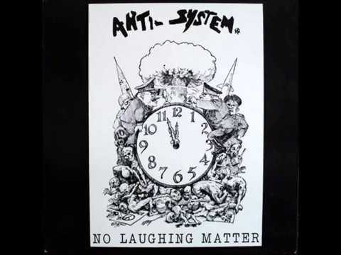 Anti-System - No Laughing Matter LP 1984