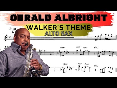 GERALD ALBRIGHT [alto sax transcription] WALKER'S THEME