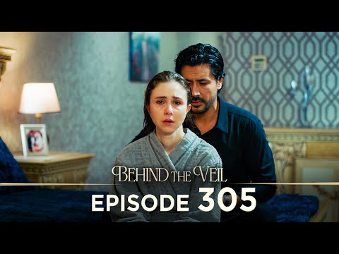 Gelin 305.Bölüm | Behind the Veil Episode 305 [ Season 3 ]