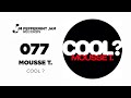 Mousse T. - Cool?