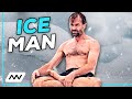 The Wim Hof Method | Ice Man