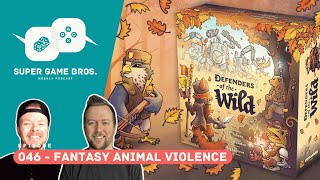 Super Game Brothers, Episode 046 - Fantasy Animal Violence