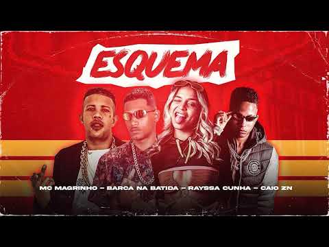 BARCA NA BATIDA, CAIO ZN, RAYSSA CUNHA E MC MAGRINHO - ESQUEMA - REMIX BREGA FUNK