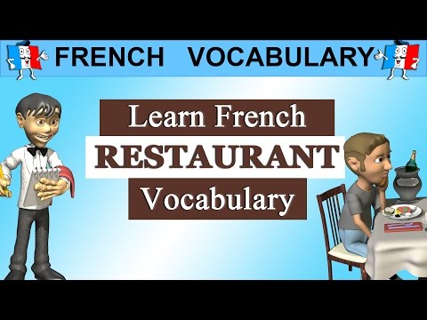LEARN FRENCH PHRASES - RESTAURANT VOCABULARY