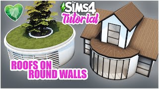 Roofs on ROUND ROOMS: Sims 4 EASY Guide | Kate Emerald