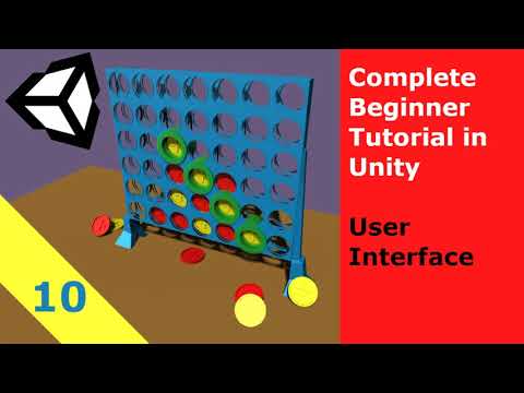 Connect 4 Unity Tutorial (10/10) - Clean-Up and User Interface