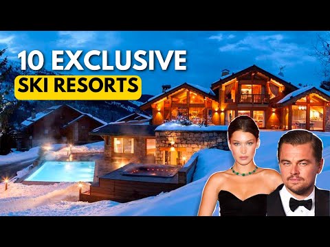 Top 10 Most Exclusive Ski Resorts in Europe