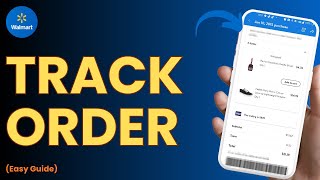 How to Track Walmart Order | Check Delivery Status