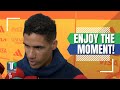 Raphael Varane DOESN'T focus TALKING about Lionel Messi; wants to ENJOY the moment