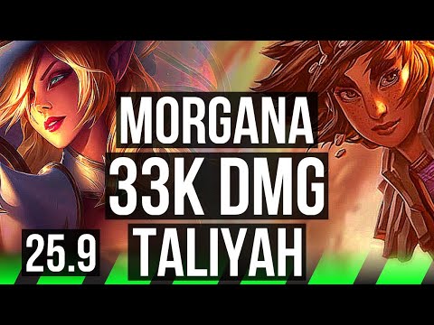 MORGANA vs TALIYAH (JGL) | 33k DMG | NA Master | 25.9