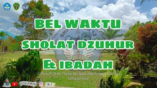 Download lagu BEL WAKTU SHOLAT DZUHUR & IBADAH #smpn12ppu #kelasbahasa mp3