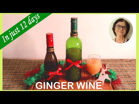 How to Make the Best Ginger Wine for Christmas in 12 days /Also non-alcoholic wine / Easy recipe