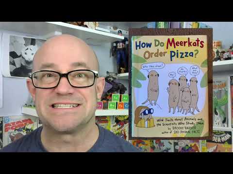 How Do Meerkats Order Pizza? the must-see non-fiction that kids didn’t ask for, #stem