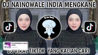 Download lagu DJ NAINOWALE INDIA KANE VIRAL TIKTOK TERBARU 2025 YANG KALIAN CARI CARI-J NAINOWALE BY DJ NANSUYA mp3 Download lagu DJ NAINOWALE INDIA KANE VIRAL TIKTOK TERBARU 2025 YANG KALIAN CARI CARI-J NAINOWALE BY DJ NANSUYA mp3