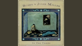 Music video thumbnail preview for I Been Around by Buddy & Julie Miller