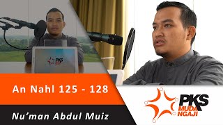 Download lagu Tadabbur Juz 14 Surah An Nahl Ayat 125 - 128 - Ustadz Nu'man Abdul Muiz, Al Hafidz mp3 Download lagu Tadabbur Juz 14 Surah An Nahl Ayat 125 - 128 - Ustadz Nu'man Abdul Muiz, Al Hafidz mp3