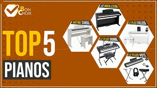 Pianos - Top 5 - (BonChoix)