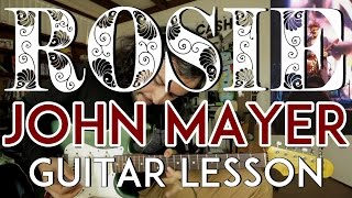 Rosie - John Mayer - Tutorial - Guitar Lesson - How to Play