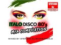 ITALO DISCO 80 S FREE DOWNLOAD MIXED BY STEFANO DJ STONEANGELS Italodisco 80s 80smusic Mix