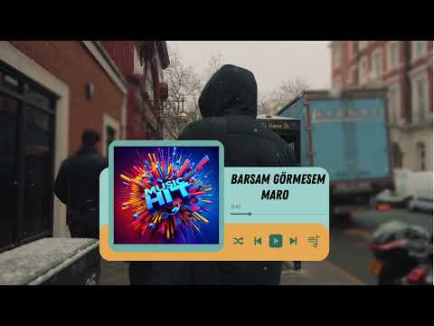 Maro - Barsam görmesem