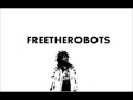 Capital STEEZ - Free The Robots (Instrumental ...