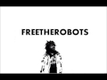 Capital STEEZ - Free The Robots (Instrumental ...