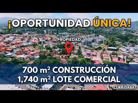 Propiedad Comercial en Venta cerca Aleste, Curridabat– Terreno 1,740 m² + Edificio 700 m²