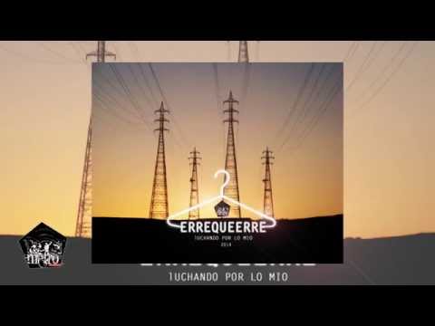 R Qerre -  Luchando Por lo mio - 2014 - Metro Estudios.
