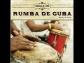 Rumba de Cuba   Espanolada en Rumba - Los Papines