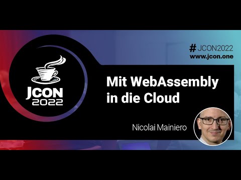 Mit WebAssembly in die Cloud | Nicolai Mainiero (DE)