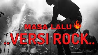 Download lagu Masa Lalu (Versi Rock) | Zizan Band (Cover) mp3