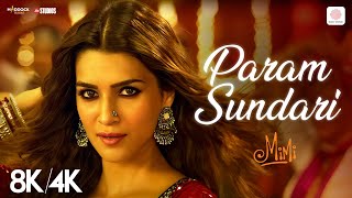 Download lagu Param Sundari - 8K/4K  | Mimi | Kriti Sanon | A.R.Rahman | Shreya Ghoshal mp3